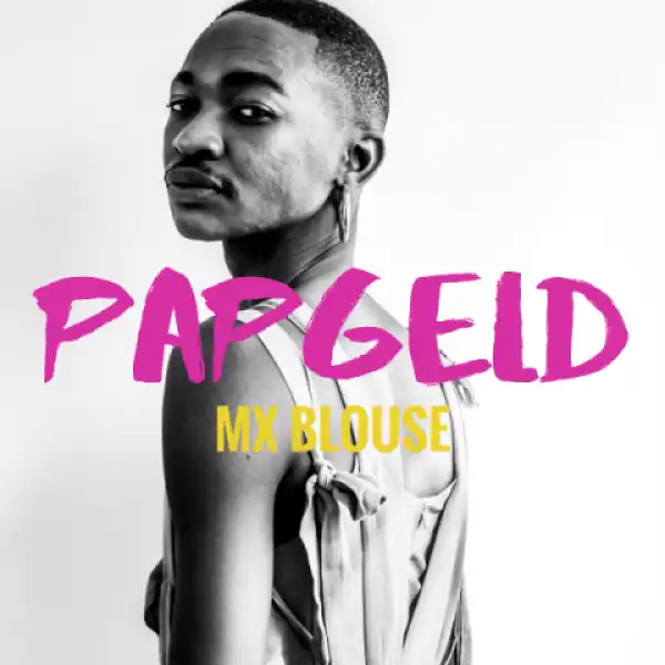 Mx Blouse - Papgeld